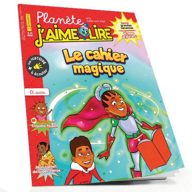 Planète J’aime Lire N°71: Le cahier magique