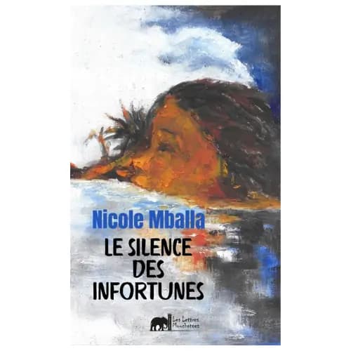 Le silence des infortunes