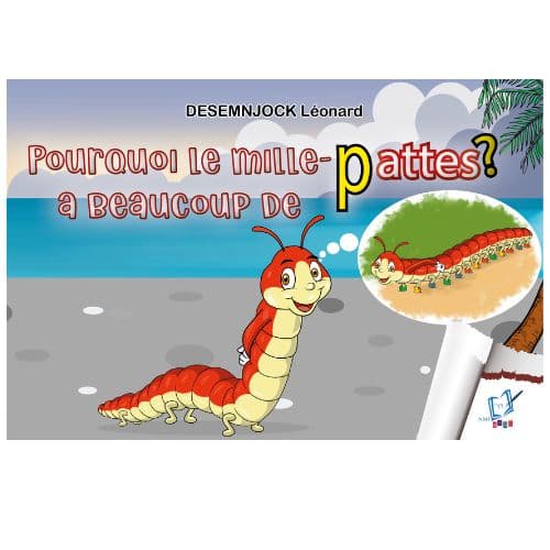 Pourquoi le mille pattes a beaucoup de pattes ?