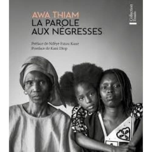 LA PAROLE AUX NEGRESSES