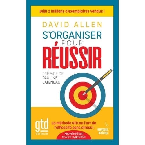 S'organiser pour réussir (Nouvelle Edition)